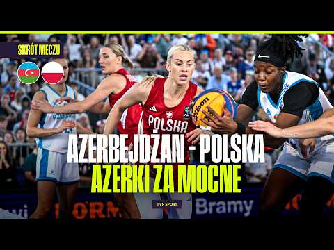 SKRÓT: MŚ 3x3 W KOSZYKÓWCE. POLSKA – AZERBEJDŻAN. KONIEC MARZEŃ BIAŁO-CZERWONYCH thumbnail