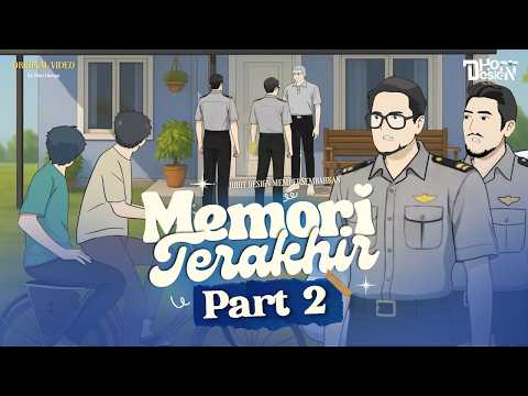 Memory Terakhir PART 2 - Dhot Design thumbnail