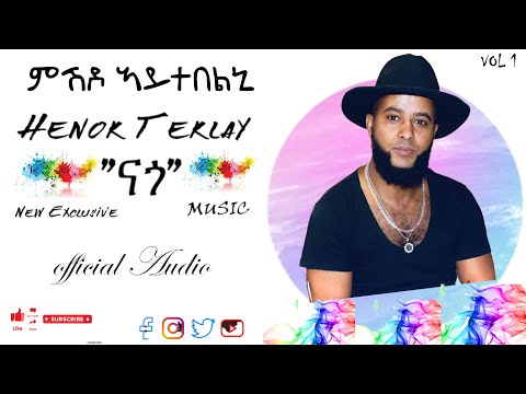 Eritrean Music - ምሽዶ ኣይትበልኒ ብ ሄኖክ ተኽላይ (ናጎ) Mish Do Aytbelni by Henok Teklay (Nago) - Nago Music ? thumbnail