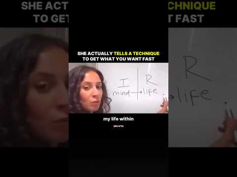 She Actually Tells a Technique To Get What You Want Fast. thumbnail