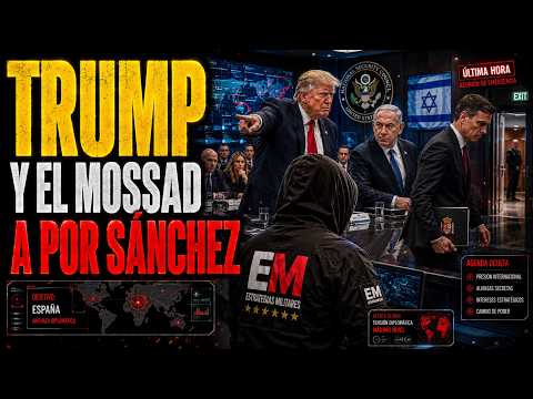 🚨 NOTICIAS PEDRO SANCHEZ ES ACORRALADO POR TRUMP Y EL MOSSAD thumbnail