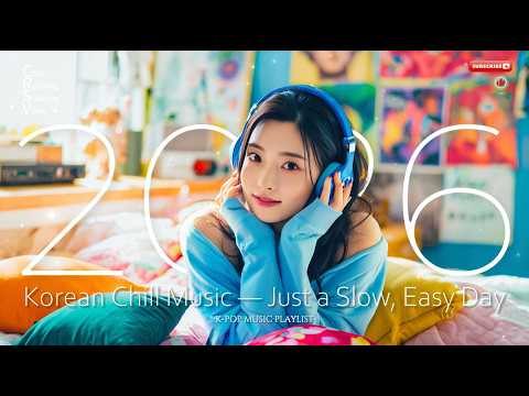 Korean Chill Music 2026 ☀️ Cozy Study & Coffee Playlist for Focus, Work & Relax | Vol.70 thumbnail