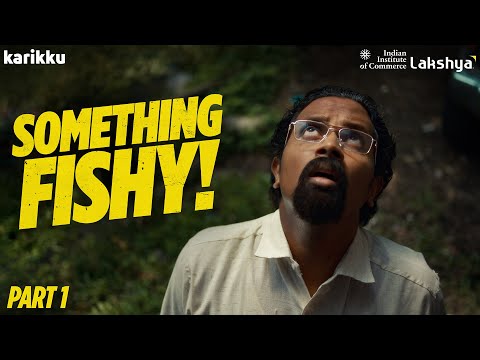 SOMETHING FISHY! |  Part 1 | Karikku | Comedy thumbnail