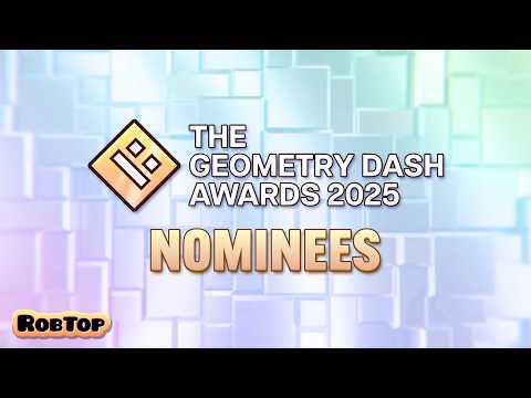 The Geometry Dash Awards 2025: Nominees thumbnail