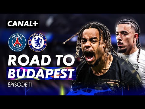 PSG / Chelsea - Réaction capitale - EN ROUTE POUR BUDAPEST, Épisode 11 thumbnail
