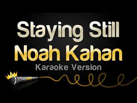 Noah Kahan - Staying Still (Karaoke Version) thumbnail