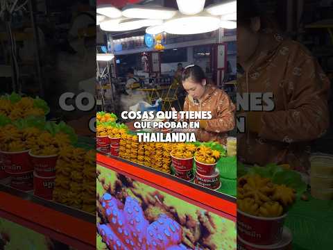Cosas que tienes que probar en tu primer viaje a Tailandia #thailand #tailandia #thaifood thumbnail