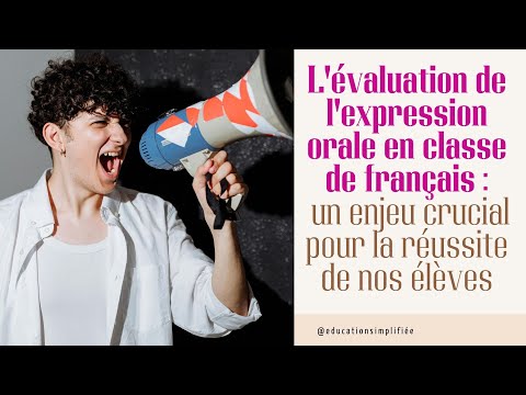 Didactique du français : Evaluation de l'exp orale thumbnail