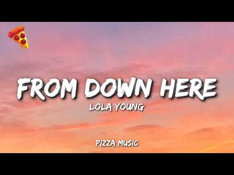 From Down Here - Lola Young (Lyrics) thumbnail