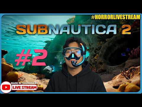 *SERAM!* BETUL KE ADA RAKSASA LAUT BAWAH NI?!? ||? Subnautica 2 #2 (Malaysia) #HorrorLivestream thumbnail