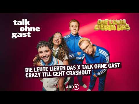 Die Leute Lieben Das X Talk ohne Gast – Crazy Till geht crashout thumbnail