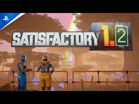 Satisfactory - 1.2 Update Trailer | PS5 Games thumbnail