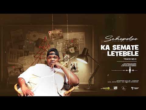 05: Sannere - Ka Semate Letebele Ft Maleboo thumbnail