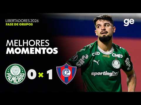 PALMEIRAS 0 X 1 CERRO PORTEÑO | MELHORES MOMENTOS | CONMEBOL LIBERTADORES 2026 | ge.globo thumbnail
