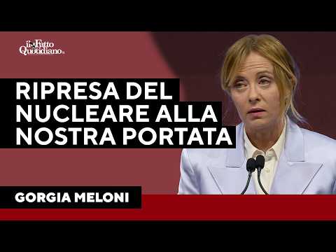 Meloni rilancia il nucleare: "Alla nostra portata". E parla di piccoli reattori thumbnail