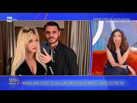 Icardi, niente assegno da 250mila euro al mese all'ex moglie Wanda Nara - La volta buona 04/06/2026 thumbnail