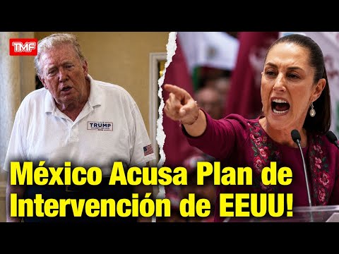🚨 Sheinbaum Explota vs Trump! Acusa Intervención de Estados Unidos thumbnail