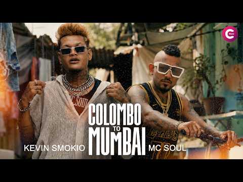 SMOKIO x MC SOUL - COLOMBO TO MUMBAI (අත් උඩ) | Prod. By Chamath Sangeeth @CMusicSL thumbnail