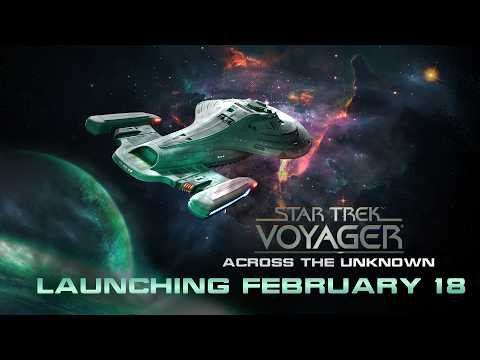 Star Trek: Voyager - Across the Unknown | Launch Trailer | Coming February 18! thumbnail