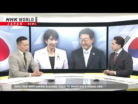 Analysis: Why Japan and S. Korea continue to maintain strong tiesーNHK WORLD-JAPAN NEWS thumbnail