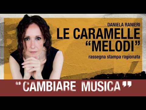 Le caramelle “Melodi” (Meloni + Modi) non sono affatto buone thumbnail