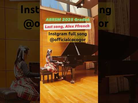 #LastSong #AlexisFfrench #abrsm grade6 thumbnail