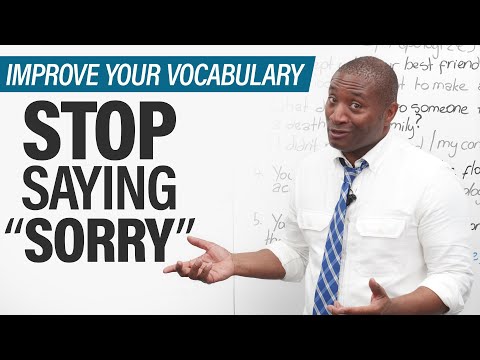 Improve your Vocabulary: Stop saying SORRY! thumbnail