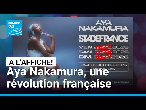 Aya Nakamura au Stade de France : une révolution française • FRANCE 24 thumbnail