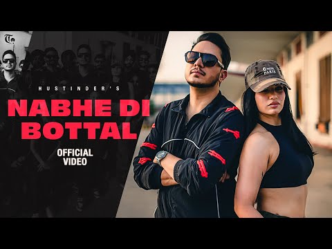 Nabhe Di Bottal (Official Video) Hustinder | Khara | Savraj | Young & Real | Latest Punjabi Song thumbnail