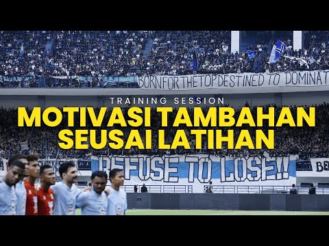 Bobotoh Berikan Motivasi Seusai Sesi Latihan | Training Session thumbnail