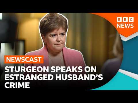 Nicola Sturgeon speaks out on the crime of her estranged husband | BBC Newscast thumbnail