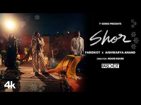SHOR (Official Video): Faridkot | IP Singh | Aishwarya Anand | Rajarshi Sanyal | Latest Punjabi Song thumbnail