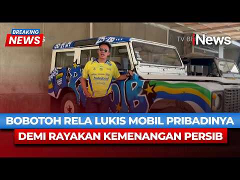 Persib Bandung Juara! Bobotoh Nekat Mural Mobil Pribadinya demi Rayakan Kemenangan | iNews Terkini thumbnail