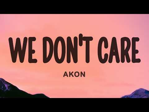 Akon - We Don't Care thumbnail
