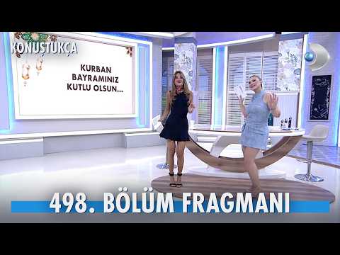 Konuştukça 498. Bölüm Fragmanı thumbnail