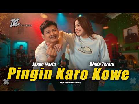 JASUN MARJU FEAT. DINDA TERATU - PINGIN KARO KOWE  (OFFICIAL LIVE MUSIC VIDEO) | DC MUSIK thumbnail