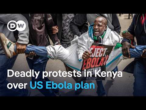 Why are Kenyans protesting the US Ebola quarantine plan? | DW News thumbnail