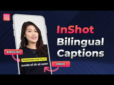 InShot Bilingual Captions 🌍 Reach a Global Audience Instantly thumbnail