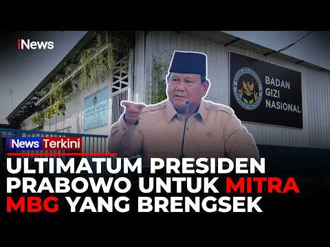 Presiden Prabowo Semprot Mitra MBG yang Brengsek: Gak Mau Ngaku, Udah Gue Warning! | iNews Terkini thumbnail
