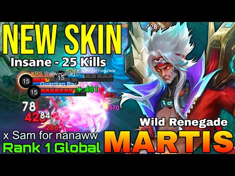 Wild Renegade Martis New EPIC Skin Gameplay - Top Global Martis by x Sam for nanaww - Mobile Legends thumbnail