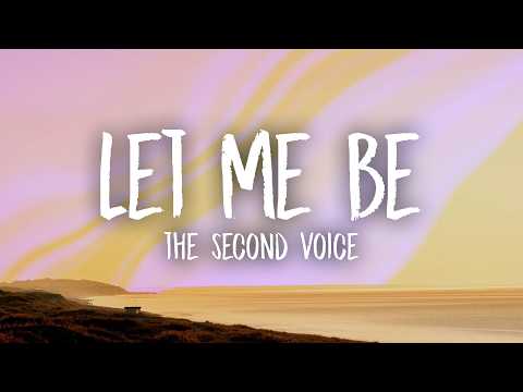 LET ME BE (Lyrics) thumbnail