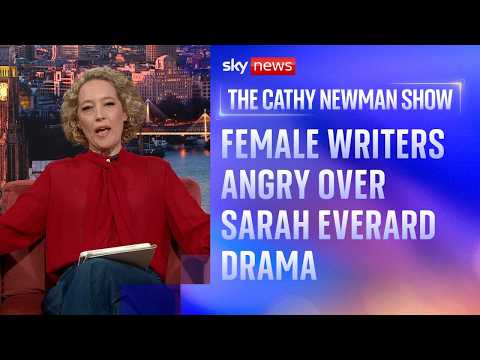Female screen writers furious over BBC commissioned Sarah Everard drama | The Cathy Newman Show thumbnail