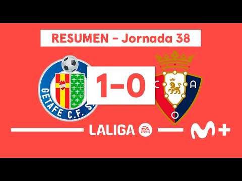 Getafe 1-0 Osasuna | LALIGA EA SPORTS (Jornada 38) - Resumen | Movistar Plus+ thumbnail