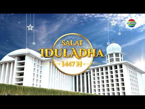 🔴 LIVE | Salat Iduladha 1447H thumbnail