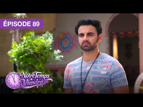 Notre Temps Viendra (Apna Time Bhi Aayega) - EP 89 - série doublée en français thumbnail