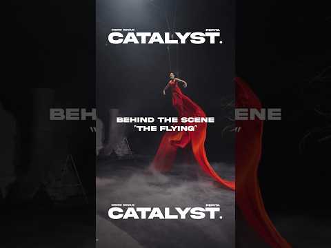 Catalyst MV BTS Teaser of “The Flying”. Featuring the stunning @PepitaSalim ?✨ thumbnail