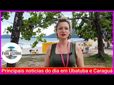 🟢PM Prende Suspeito em Ubatuba, Falecimento de Artista em Caraguá e Notícias do Litoral thumbnail