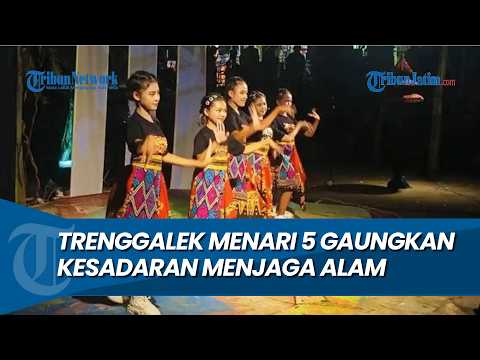 TRENGGALEK MENARI 5, Tak Hanya Hiburan, Gaungkan Kesadaran Menjaga Alam thumbnail