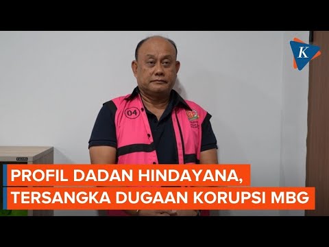 Profil Dadan Hindayana, Eks Kepala BGN Jadi Tersangka Dugaan Korupsi MBG thumbnail