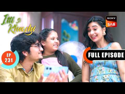 Sara Exposed | Itti Si Khushi | Ep 231 | Full Episode | Sign up for Sony LIV on YouTube thumbnail